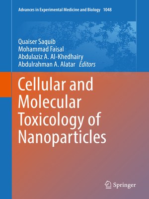 cover image of Cellular and Molecular Toxicology of Nanoparticles